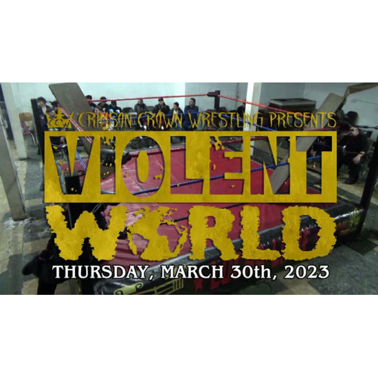CCW March 30, 2023 "Violent World" - Los Angeles, CA (Download)