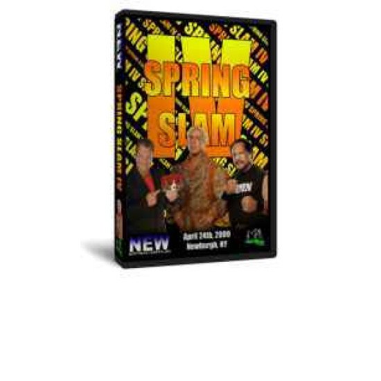 NEW DVD April 24, 2009 "Spring Slam IV" - Newburgh, NY