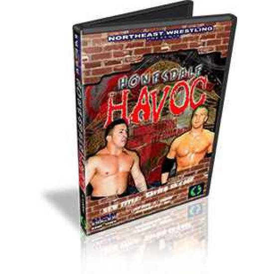 NEW DVD April 5, 2008 "Honesdale Havoc" - Honesdale, PA