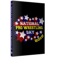 National Pro Wrestling Day Blu-Ray/DVD February 8, 2015 - Norristown, PA National Pro Wrestling Day Blu-Ray/DVD February 8, 2015 - Norristown, PA