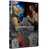 OPW DVD September 24, 2016 "A Beautiful Day 2 Die" - Williamstown, NJ  OPW DVD September 24, 2016 "A Beautiful Day 2 Die" - Williamstown, NJ