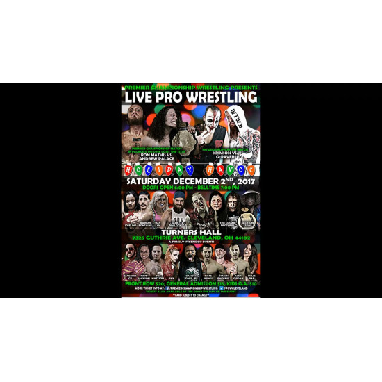 Premier December 4, 2016 "Holiday Havoc" - Cleveland, OH (Download)