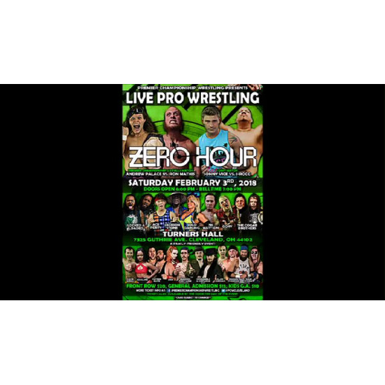 Premier February 3, 2018 "Zero Hour" - Cleveland, OH (Download)