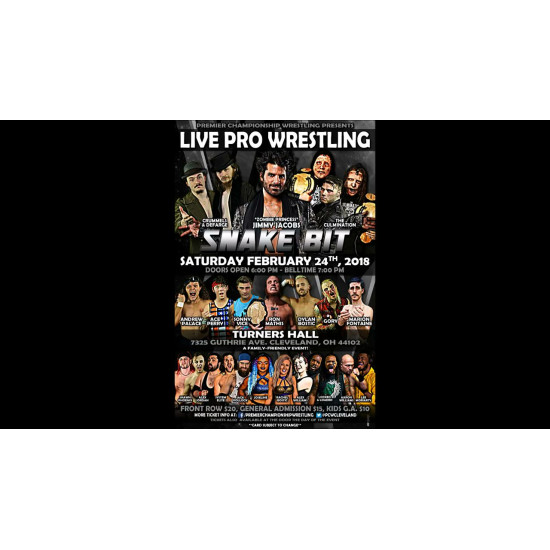 Premier February 24, 2018 "Snake Bit" - Cleveland, OH (Download)