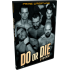 PRIME DVD June 10, 2012 "Do or Die" - Cleveland, OH