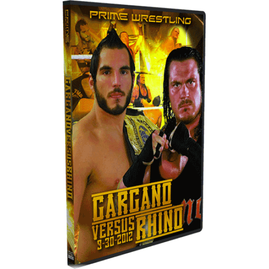 PRIME DVD September 30 , 2012 "Gargano vs. Rhino" - Twinsburg, OH