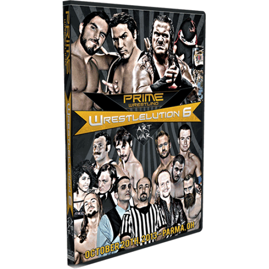 PRIME DVD October 20, 2013 "Wrestleution 6" - Parma, OH