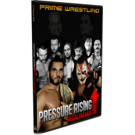 PRIME DVD February 16, 2013 "Pressure Rising 2013: Megalomania" - Twinsburg, OH