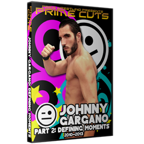 Prime Wrestling DVD "Prime Cuts: Johnny Gargano Part 2- Defining Moments (2010-2013)"