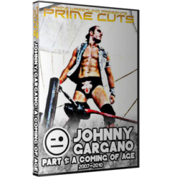 PRIME DVD "Johnny Gargano: Coming Of Age" PRIME DVD "Johnny Gargano: Coming Of Age"