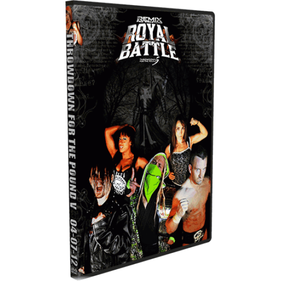 Remix Pro Wrestling DVD April 7, 2012 "Throwdown For The Pound V" - Marietta, OH