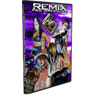 Remix Pro Wrestling DVD October 6, 2012 "Throwdown For The Pound VI" - Marietta, OH Remix Pro Wrestling DVD October 6, 2012 "Throwdown For The Pound VI" - Marietta, OH
