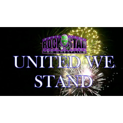 RockStar Pro Wrestling July 3, 2015 "United We Stand 2015" - Dayton, OH (Download) RockStar Pro Wrestling July 3, 2015 "United We Stand 2015" - Dayton, OH (Download)