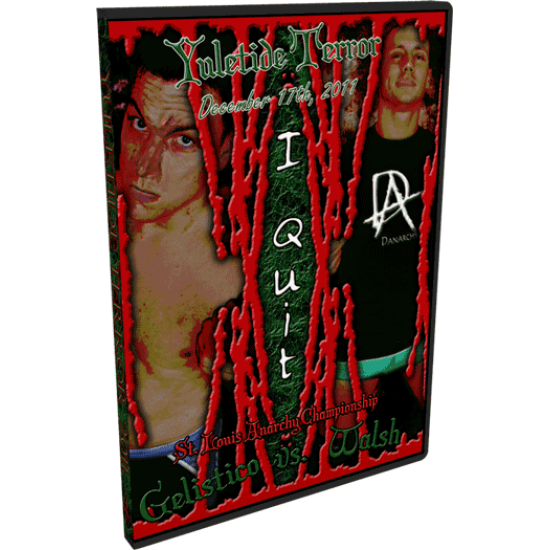 St. Louis Anarchy DVD December 17, 2011 "Yuletide Terror" - Granite City, IL