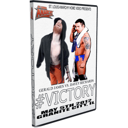 St. Louis Anarchy DVD May 5, 2012 "#Victory" - Granite City, IL  St. Louis Anarchy DVD May 5, 2012 "#Victory" - Granite City, IL