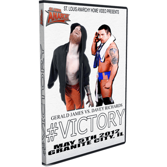 St. Louis Anarchy DVD May 5, 2012 "#Victory" - Granite City, IL 