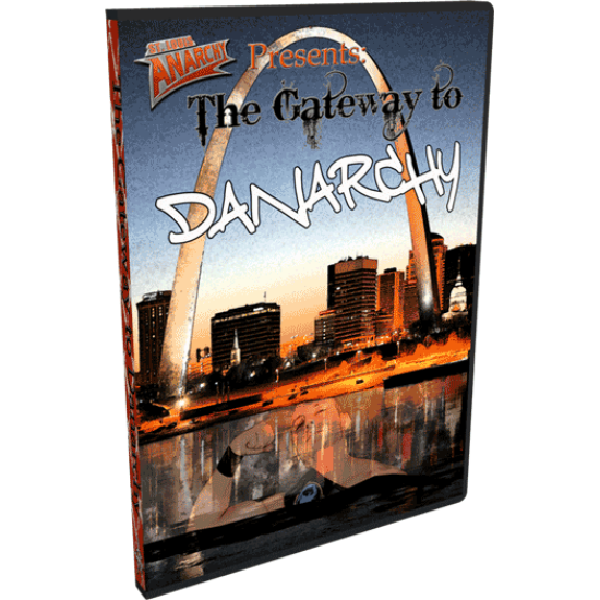 St. Louis Anarchy DVD February 25, 2012 "The Gateway to Danarchy" Granite City, IL