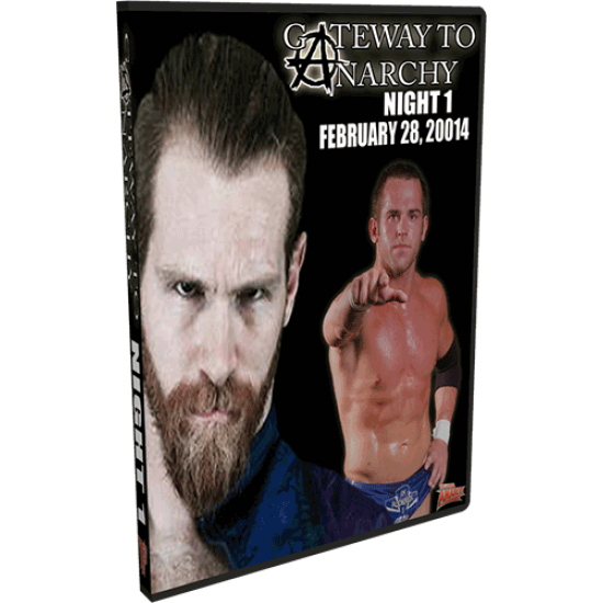 St. Louis Anarchy DVD February 28, 2014 "Gateway to Anarchy- Night 1" - Alton, IL