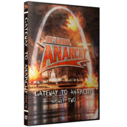 St. Louis Anarchy DVD April 18, 2015 "Gateway to Anarchy: Night 2" - Alton, IL St. Louis Anarchy DVD April 18, 2015 "Gateway to Anarchy: Night 2" - Alton, IL