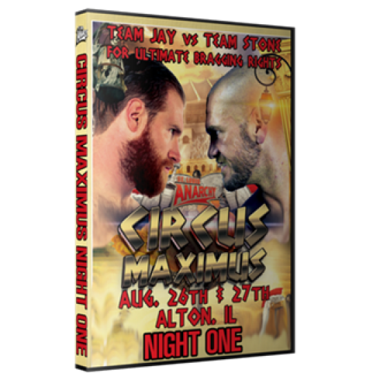 St. Louis Anarchy DVD August 26, 2016 "Circus Maximus: Us vs. Them Night 1" - Alton, IL 