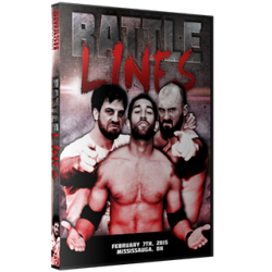 Smash Wrestling DVD February 7, 2015 "Battle Lines" - Mississauga, ON 