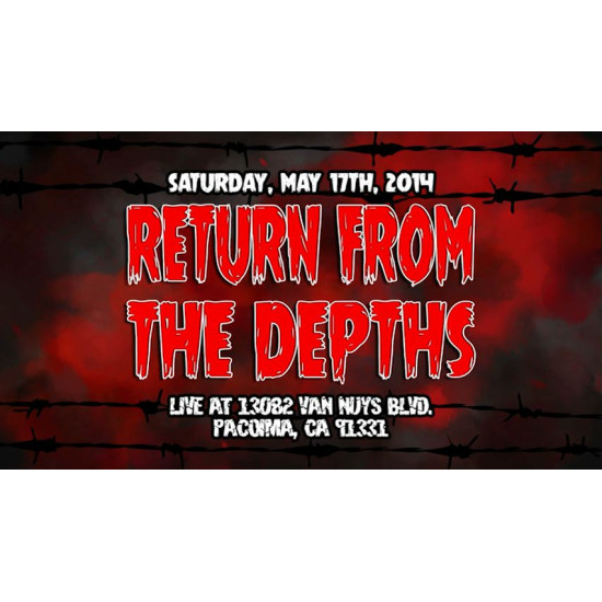 UEW May 17 & July 12, 2014 "Return From the Depths & "Empire Rising" - Sun Valley, CA (Download)