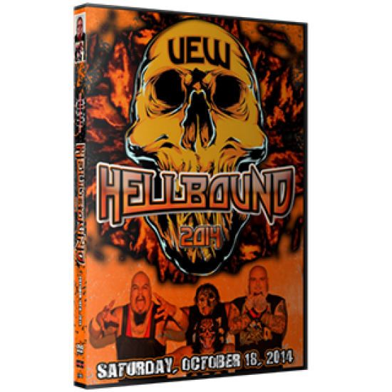 UEW DVD October 18, 2014 "Hellbound" - Sun Valley, CA