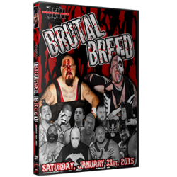 UEW DVD January 31, 2015 "Brutal Breed" - Sun Valley, CA  UEW DVD January 31, 2015 "Brutal Breed" - Sun Valley, CA