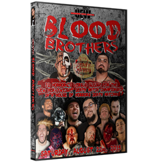 UEW DVD August 22, 2015 "Blood Brothers" - East Los Angeles, CA