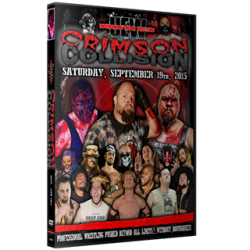 UEW DVD September 19, 2015 "Crimson Collision" - East Los Angeles, CA UEW DVD September 19, 2015 "Crimson Collision" - East Los Angeles, CA