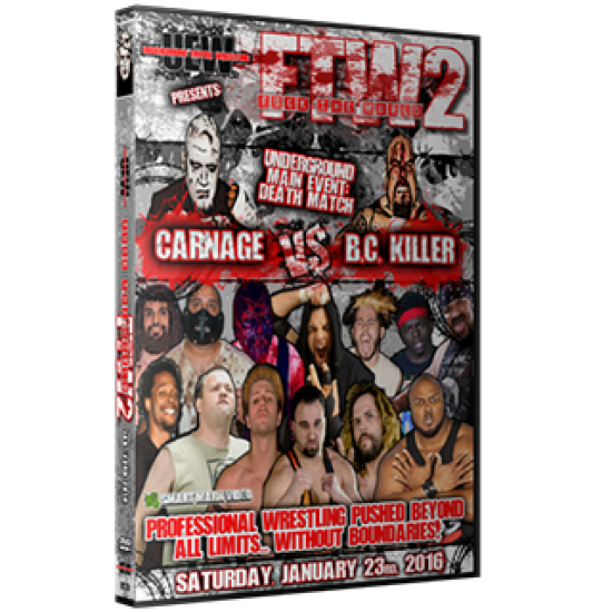 UEW DVD January 23, 2016 " Fuck the World 2" - Los Angeles, CA 