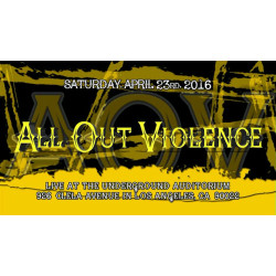 UEW April 23, 2016 "All Out Violence" - East Los Angeles, CA (Download)
