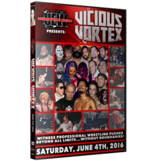 UEW DVD June 4, 2016 "Vicious Vortex" - East Los Angeles, CA 