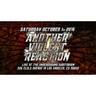 UEW October 1, 2016 "Another Violent Reaction" - East Los Angeles, CA (Download)