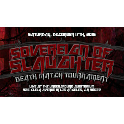 UEW December 17, 2016 "Sovereign of Slaughter 2016" - East Los Angeles, CA (Download) UEW December 17, 2016 "Sovereign of Slaughter 2016" - East Los Angeles, CA (Download)