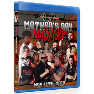 UEW Blu-ray/DVD May 12, 2018 "Mother's Day Massacre" - Sun Valley, CA  UEW Blu-ray/DVD May 12, 2018 "Mother's Day Massacre" - Sun Valley, CA