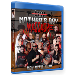 UEW Blu-ray/DVD May 12, 2018 "Mother's Day Massacre" - Sun Valley, CA  UEW Blu-ray/DVD May 12, 2018 "Mother's Day Massacre" - Sun Valley, CA