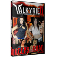 Valkyrie Pro Wrestling DVD October 24, 2014 "Queen's Road" - Brooklyn, NY Valkyrie Pro Wrestling DVD October 24, 2014 "Queen's Road" - Brooklyn, NY