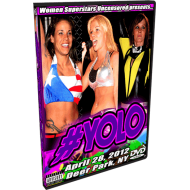WSU DVD April 28, 2012 "#YOLO" - Deer Park, NY WSU DVD April 28, 2012 "#YOLO" - Deer Park, NY