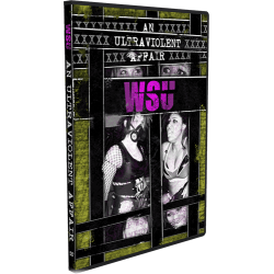 WSU DVD February, 9 2013 "An Ultraviolent Affair" - Voorhees, NJ WSU DVD February, 9 2013 "An Ultraviolent Affair" - Voorhees, NJ
