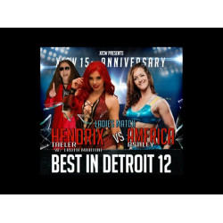 XICW October 3, 2015 "Best in Detroit 12" - Clinton Township, MI (Download)