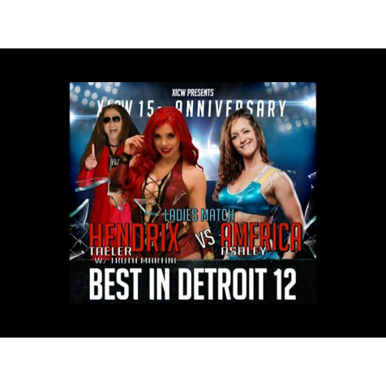 XICW October 3, 2015 "Best in Detroit 12" - Clinton Township, MI (Download)