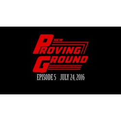 XICW July 24, 2016 "Proving Ground: Season1 Episode 5" - Warren, MI (Download) XICW July 24, 2016 "Proving Ground: Season1 Episode 5" - Warren, MI (Download)