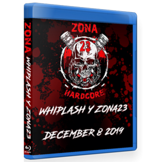 Zona-23 Blu-ray/DVD December 8, 2019 "Whiplash" - Mexico City, MX