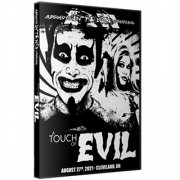 AIW DVD August 27, 2021 "A Touch Of Evil" - Cleveland, OH