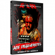 AIW DVD September 23, 2021 "Ace Degenerates" - Lakewood, OH