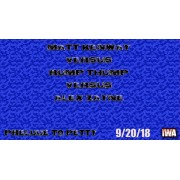 IWA Mid-South September 20, 2018 "Prelude To Petty" - Memphis, IN (Download)