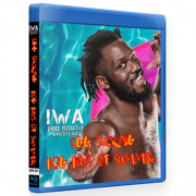IWA Mid-South Blu-ray/DVD June 27, 2019 "Egg Sucking Dog Days Of Summer" - Jeffersonville, IN