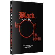 Black Label Pro DVD December 1, 2017 "1st Of Tha Month" - Crown Point, IN 
