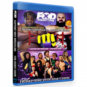 Fight Or Die Blu-ray/DVD June 29, 2018 "supportINDYwrestling" - Indianapolis, IN 